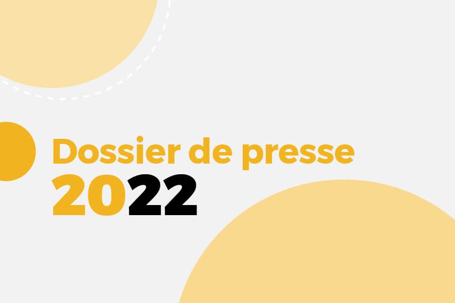 dossier de presse 2022