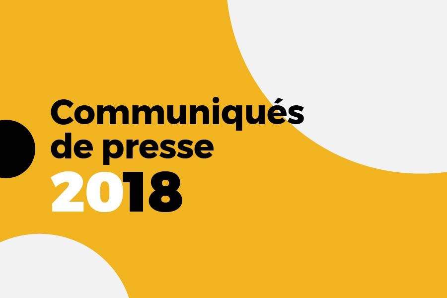 Communiqués de presse 2018